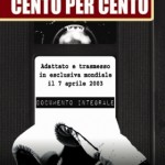 Nadia Turriziani vi presenta "Cento per Cento" dal 18 maggio 2011 in libreria