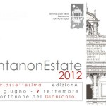 XVII edizione de “FontanonEstate”, dal 22 giugno al 9 settembre 2012, Roma