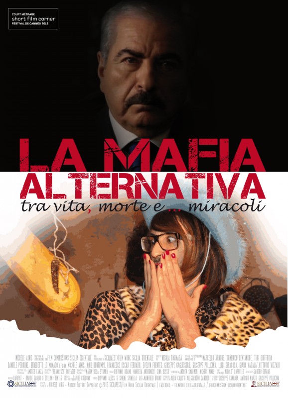 “La mafia alternativa”, film di Nicola Barnaba – recensione di Rosetta Savelli