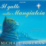 In libreria: “Il gatto nella Mangiatoia”, nuovo albo illustrato di Michael Foreman