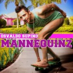 “Mannequinz”, nuovo singolo della Web Star Osvaldo Supino