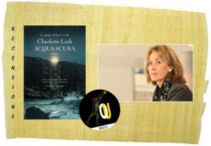 Acqua scura di Charlotte Link Acqua scura di Charlotte Link