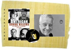 American Serial Killer di Peter Vronsky