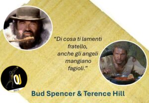 Bud Spencer Terence Hill citazioni fagioli