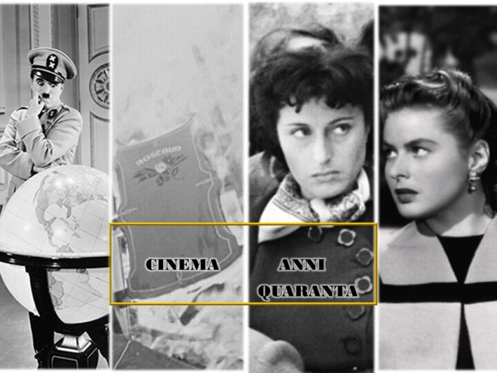 Il cinema degli anni Quaranta: i 30 capolavori del decennio