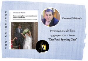Come sciogliere un matrimonio alla Sacra Rota