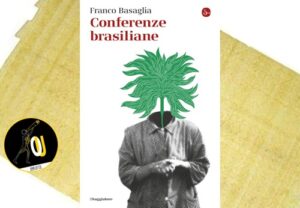 Conferenze brasiliane di Franco Basaglia