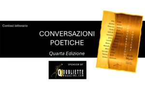 Contest Conversazioni Poetiche Quarta Edizione Contest Conversazioni Poetiche Quarta Edizione