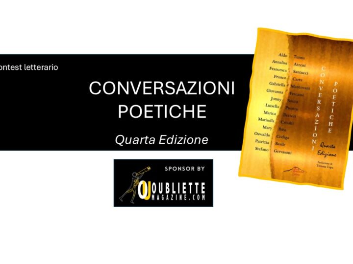 Contest letterario gratuito di poesia e racconto breve “Conversazioni Poetiche ‒ Quarta Edizione”