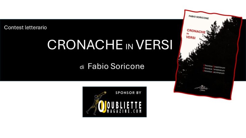 Contest letterario gratuito di poesia e racconto breve “Cronache in versi”