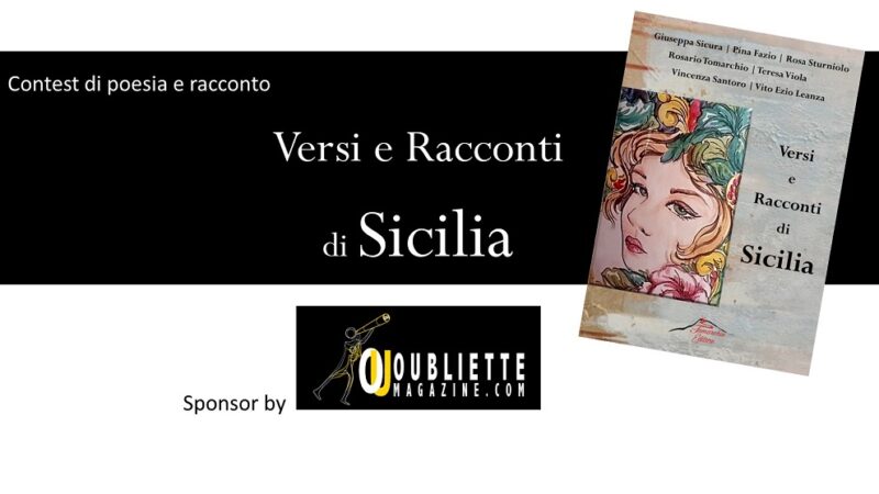 Contest gratuito di poesia e racconto breve “Versi e Racconti di Sicilia”