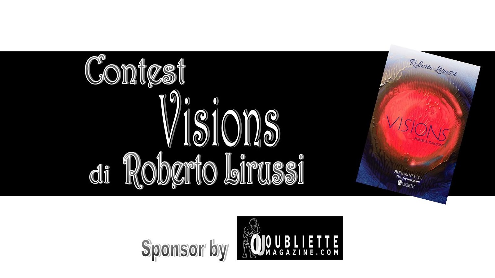 Vincitori e finalisti del Contest letterario “Visions”