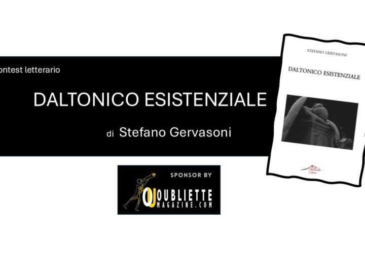 Contest letterario gratuito di poesia e racconto breve “Daltonico Esistenziale”