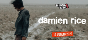 Damien Rice - Pistoia Blues Festival 2023