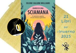 Diario di una sciamana di Selene Calloni Williams