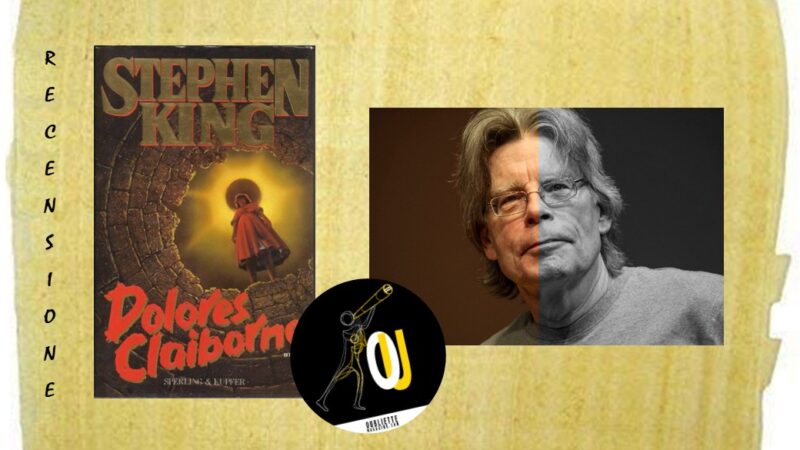 “Dolores Claiborne” di Stephen King: il lungo soliloquio di una donna non più vittima