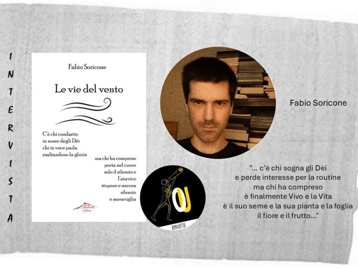 Intervista a Fabio Soricone: vi presentiamo la silloge “Le vie del vento”