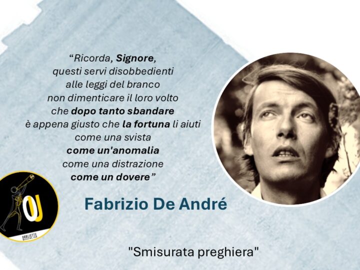 “Smisurata preghiera” di Fabrizio De André: Álvaro Mutis e la dignità dei perdenti