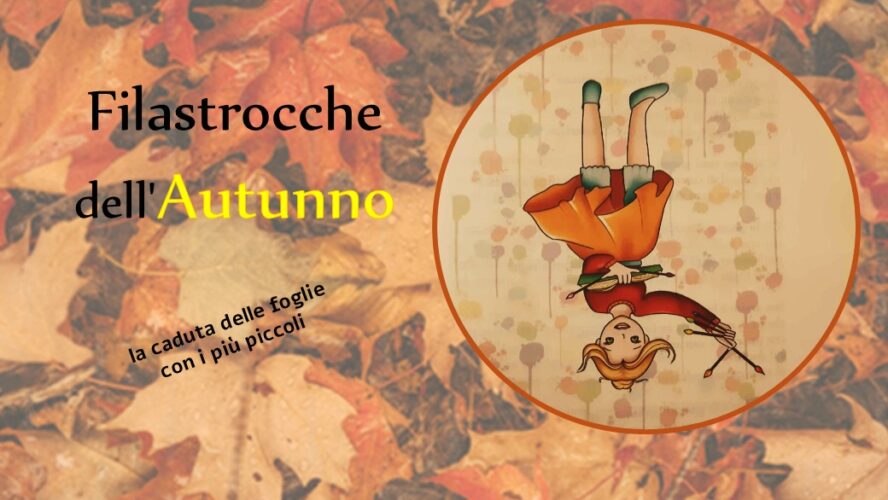 Filastrocche dell’autunno per celebrare la caduta delle foglie con i più piccoli