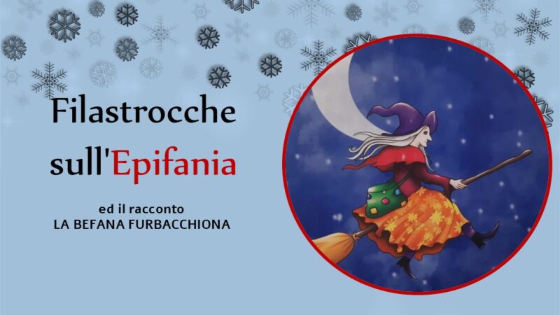 Filastrocche sull’Epifania per celebrare le feste con i più piccoli