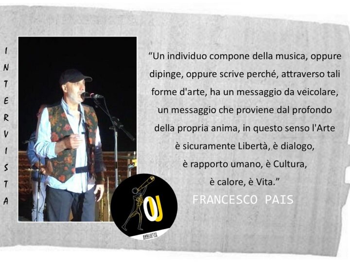 Intervista di Emma Fenu a Francesco Pais fra musica, poesia e storia