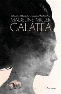 Galatea di Madeline Miller