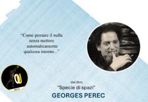 Georges Perec citazioni Specie di spazi