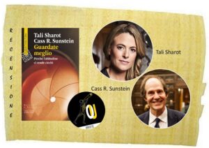 Guardate meglio di Tali Sharot e Cass R. Sunstein Guardate meglio di Tali Sharot e Cass R. Sunstein