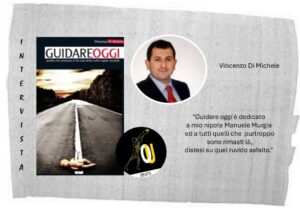 Guidare oggi intervista Vincenzo Di Michele