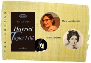 Harriet Taylor Mill di Maria Laura Lanzillo