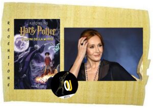 Harry Potter e i doni della morte di J. K. Rowling