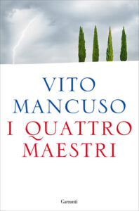 I quattro maestri di Vito Mancuso