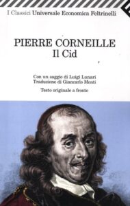 Il Cid di Pierre Corneille