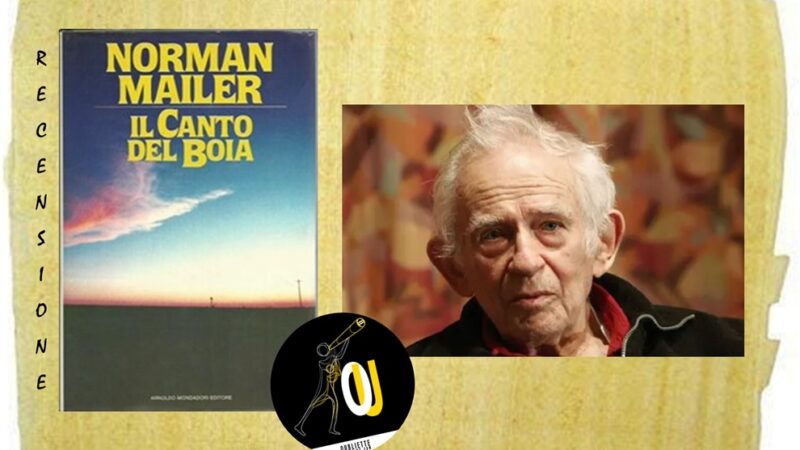 “Il canto del boia” di Norman Mailer: la solita americanata