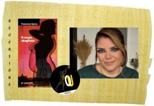Il corpo sbagliato di Francesca Spanu Il corpo sbagliato di Francesca Spanu
