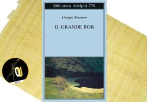 Il grande Bob di Georges Simenon