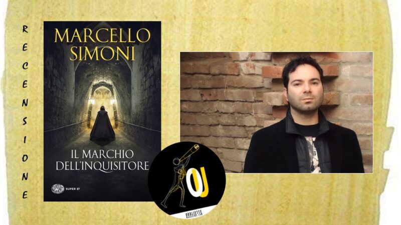 “Il marchio dell’inquisitore” di Marcello Simoni: un giallo storico ambientato a Roma