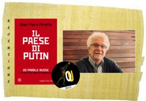 Il paese di Putin di Gian Piero Piretto