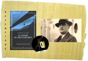 Il ponte di San Luis Rey di Thornton Wilder
