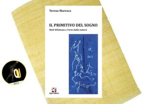 Il primitivo del sogno di Teresa Maresca Il primitivo del sogno di Teresa Maresca
