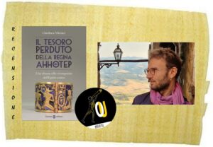 Il tesoro perduto della regina Ahhotep di Gianluca Miniaci