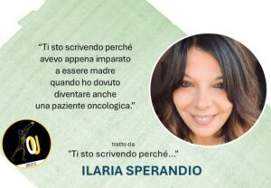 Ilaria Sperandio citazioni tumore