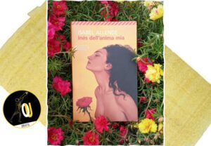 Inés dell'anima mia Isabel Allende Inés dell'anima mia Isabel Allende