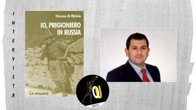 Intervista della radio “La voce della Russia” a Vincenzo Di Michele ed al suo “Io, prigioniero in Russia”