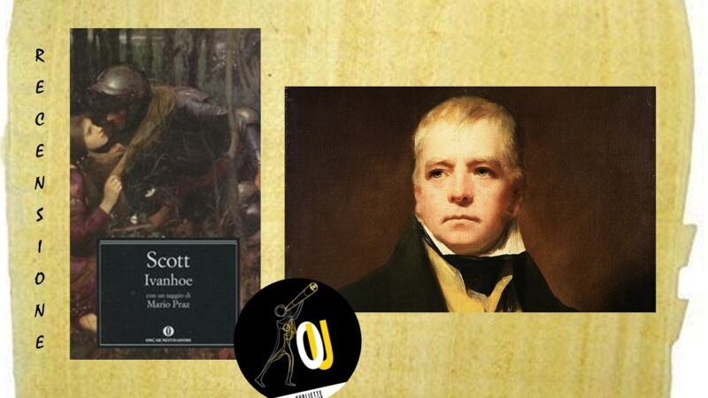 “Ivanhoe” di Walter Scott: un eroe al momento non disponibile