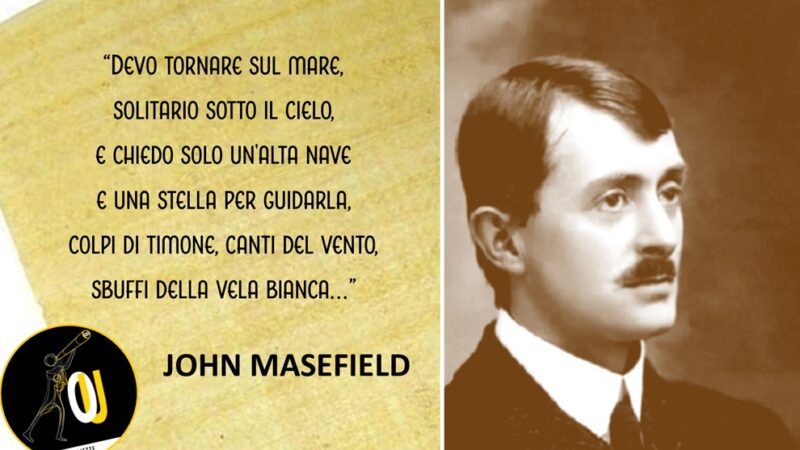 “Febbre del mare” poesia di John Masefield: chiedo solo un’alta nave