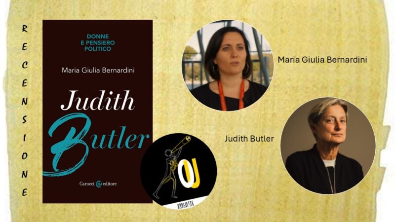 “Judith Butler” di Maria Giulia Bernardini: femminismo e teoria queer