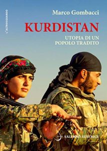 Kurdistan, utopia di un popolo tradito
