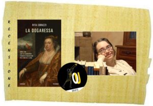 La Dogaressa di Rita Coruzzi La Dogaressa di Rita Coruzzi
