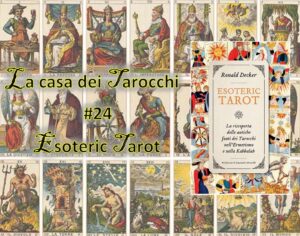 La casa dei Tarocchi 24 - Esoteric Tarot